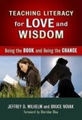Cover: Teaching Literacy for Love and Wisdom - Teachers' College Press