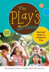 Enlarge image Cover: The Play's the Thing - Teachers' College Press