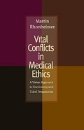 Cover: Vital Conflicts in Medical Ethics - The Catholic University of America Press