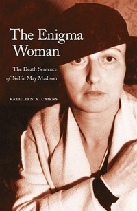 Abbildung von: The Enigma Woman - University of Nebraska Press
