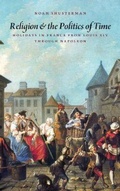 Cover: Religion and the Politics of Time - The Catholic University of America Press