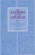 Cover: Commentary on the Epistle to the Romans, Books 1-5 - The Catholic University of America Press