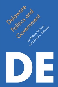 Abbildung von: Delaware Politics and Government - University of Nebraska Press
