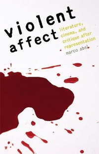 Enlarge image Cover: Violent Affect - University of Nebraska Press