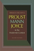 Cover: Proust, Mann, Joyce in the Modernist Context - The Catholic University of America Press