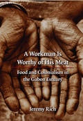 Cover: A Workman Is Worthy of His Meat - University of Nebraska Press
