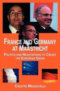 Cover: France and Germany at Maastricht - Routledge