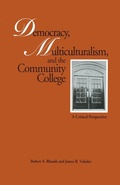 Cover: Democracy, Multiculturalism, and the Community College - Routledge