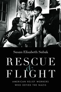 Enlarge image Cover: Rescue and Flight - University of Nebraska Press