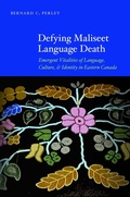 Cover: Defying Maliseet Language Death - University of Nebraska Press