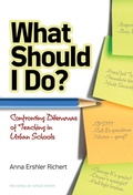 Cover: What Should I Do? - Teachers' College Press
