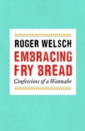 Cover: Embracing Fry Bread - Bison Books