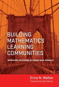 Enlarge image Cover: Building Mathematics Learning Communities - Teachers' College Press