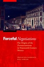 Cover: Forceful Negotiations - University of Nebraska Press