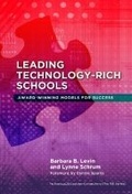 Cover: Leading Technology-Rich Schools - Teachers' College Press