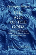 Cover: The Age of the Gods - The Catholic University of America Press