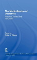 Cover: The Medicalization of Obstetrics - Routledge