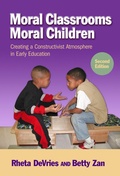 Cover: Moral Classrooms, Moral Children - Teachers' College Press