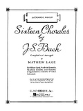 Cover: Sixteen Chorales - G Schirmer, Incorporated