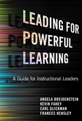 Cover: Leading for Powerful Learning - Teachers' College Press