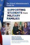 Cover: The School Administrator's Guide for Supporting Students from Military Families - Teachers' College Press