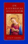 Cover: On Liturgical Asceticism - The Catholic University of America Press