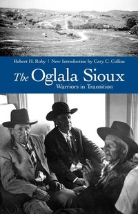 Enlarge image Cover: The Oglala Sioux - Bison Books