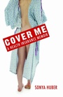 Cover: Cover Me - University of Nebraska Press