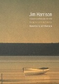 Cover: Jim Harrison - University of Nebraska Press