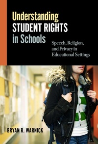 Enlarge image Cover: Understanding Student Rights in Schools - Teachers' College Press