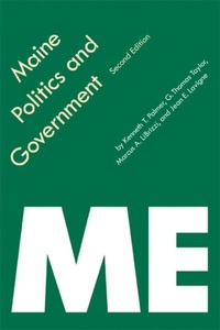 Abbildung von: Maine Politics and Government - University of Nebraska Press