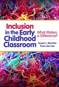 Cover: Inclusion in the Early Childhood Classroom - Teachers' College Press