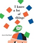 Cover: I Know a Lot of Things - Chronicle Books