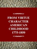 Cover: From Virtue to Character - Twayne Publishers Inc.,U.S.
