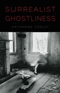 Cover: Surrealist Ghostliness - University of Nebraska Press