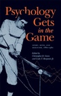Cover: Psychology Gets in the Game - University of Nebraska Press
