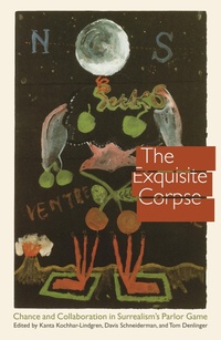 Enlarge image Cover: The Exquisite Corpse - University of Nebraska Press