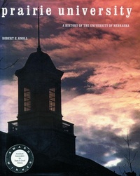 Enlarge image Cover: Prairie University - University of Nebraska Press