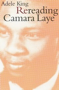 Cover: Rereading Camara Laye - University of Nebraska Press