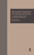 Cover: The Southern Subculture of Drinking and Driving - Routledge