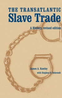 Enlarge image Cover: The Transatlantic Slave Trade - University of Nebraska Press
