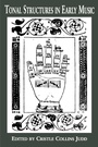 Cover: Tonal Structures in Early Music - Routledge