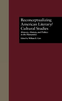 Bild vergrößern Bild: Reconceptualizing American Literary/Cultural Studies - Routledge