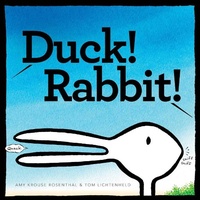 Enlarge image Cover: Duck! Rabbit! - Chronicle Books