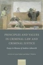 Cover: Principles and Values in Criminal Law and Criminal Justice - Oxford University Press