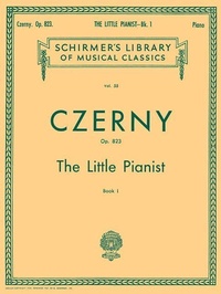 Abbildung von: Little Pianist, Op. 823 - Book 1: Schirmer Library of Classics Volume 55 Piano Solo - G. Schirmer, Inc.