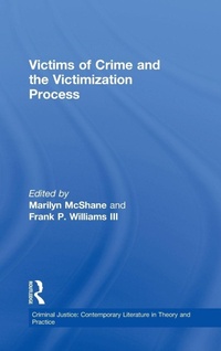 Enlarge image Cover: Victims of Crime and the Victimization Process - Routledge