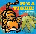 Cover: It's a Tiger! - Chronicle Books