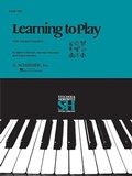 Cover: Learning to Play for Young Pianists, Book 2 - Stecher & Horowitz Piano Libra