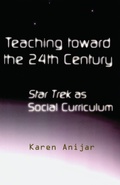 Cover: Teaching Toward the 24th Century - Routledge